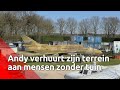 Andy verhuurt zijn terrein aan mensen zonder tuin