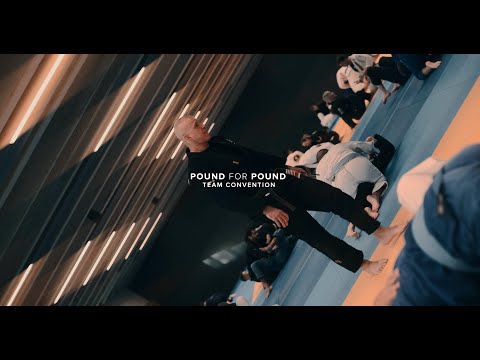 POUND FOR POUND -  TEAM CONVENTION 2022