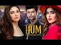 Hum Hindi Movies 2025 Kushal Tandon Ridhima Pandit Karishma Sharma Hindi Movie