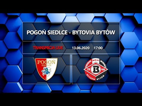 Retransmisja: Pogoń Siedlce - Bytovia Bytów 2:1 (2:1) - 13.06.2020