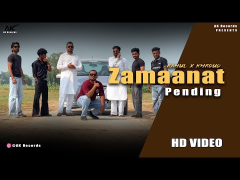 Zamaanat Pending – Official Music Video | Rahul Thakur.. deep Baazigar x Piyush Khroud | AK Records