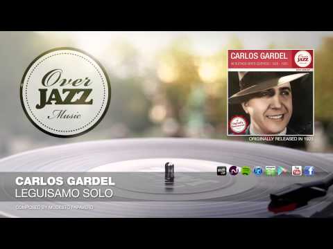 Carlos Gardel - Leguisamo Solo (1925)