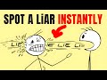 10 Ways To Tell If Someone Is Lying To You INSTANTLY