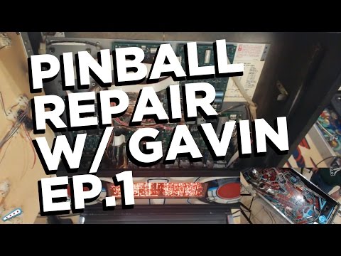 Pinball Repair w/ Gavin EP.1