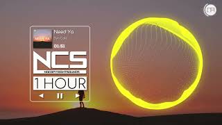 (1 Hour) Need Ya ♫ - Syn Cole | NCS 2022