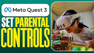 So richten Sie die Kindersicherung auf Meta Quest 3 ein