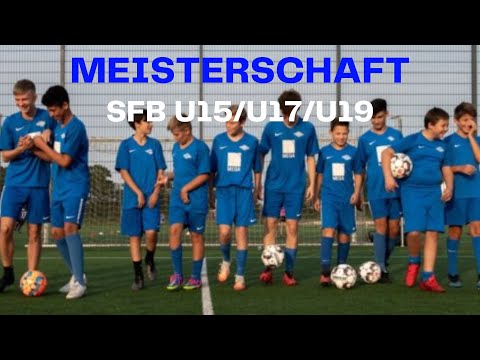 MEISTERSCHAFT/FREUNDSCHAFTSSPIEL SFB U14/U15/U17/U19