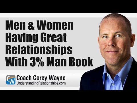 Men & Women Having Great Relationships With 3% Man Book
