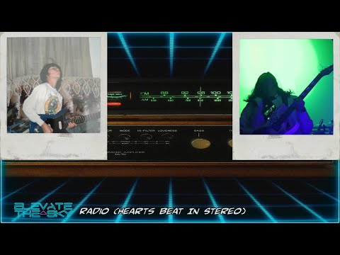 Elevate The Sky - Radio  (Hearts Beat In Stereo) Official Music Video