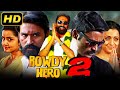 Rowdy Hero 2 Kodi Trisha Krishnan Dhanush Blockbuster Hindi Dubbed Movie Anupama Parameswaran
