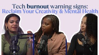 TECH BURNOUT WARNING SIGNS: Reclaim Your Creativity & Mental Health | Candida's Powerful Journey