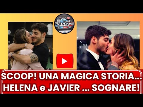 💖 UN AMORE SENZA CONFINI HELENA E JAVIER, UNA PASSIONE INARRESTABILE!