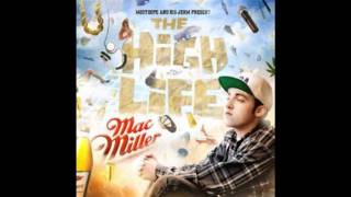 Crushin&#39; Round The Clock - Mac Miller (The High Life)