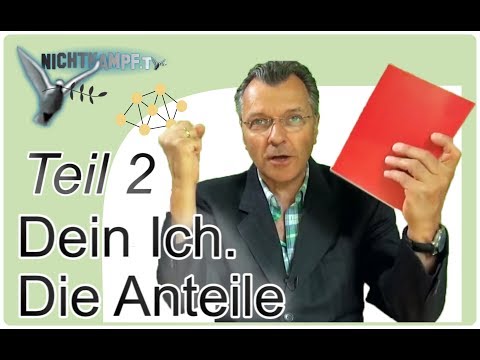 Rüdiger Lenz | Dein Erfolg [Teil 2: Dein Ich, die Anteile]