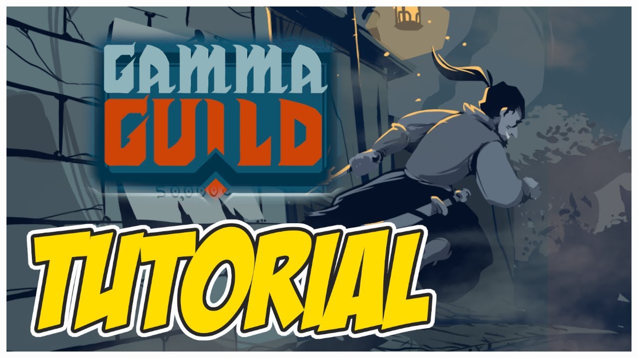 How To Play: Gamma Guild | Tutorial