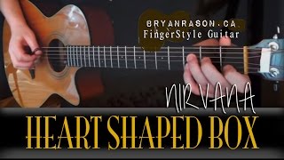 (Nirvana) Heart Shaped Box - Bryan Rason - Percussive Acoustic Guitar