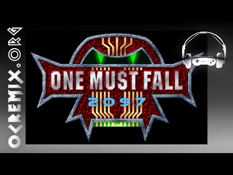 OC ReMix #2299: One Must Fall 2097 'One Must Rise 2011' [Menu, Power Plant] by DigiE