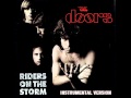 The Doors - Riders On The Storm (Instrumental ...