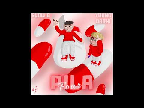Slow G x Young Darhi - Pila Four