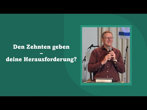 Den Zehnten geben - deine Herausforderung | Christian Schäffler | IG KF