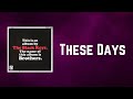 The Black Keys - These Days (Lyrics)