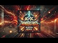 AC DC Thunderstruck MANNA Remix