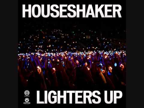 Houseshaker & Music P  - Lighters Up (Radio Edit)