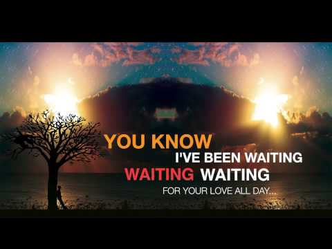 WAITING FOR YOUR LOVE LYRICS waiting for your love lyrics:
