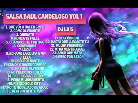 SALSA BAUL CANDELOSO VOL 1 - DJ LUIS (El Latin Boy Salsero)