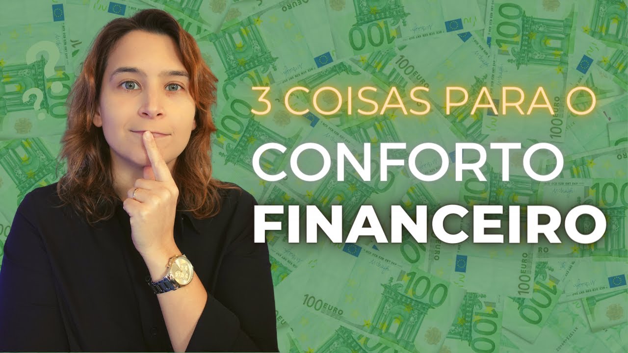 As 3 Coisas para o Conforto Financeiro! | Renda Maior