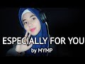 Especially For You MYMP Cover By Rahayu