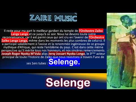 Selenge pts 1&2 Voici L'Un Des Plus Grands Hits de Nyoka Longo & Orchestre Zaïko Langa Langa