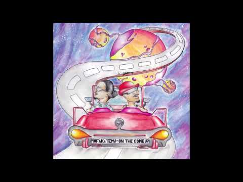 On the Come Up feat  Temu ― Mofak & Temu Bacot