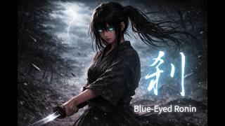 Download lagu Epic Samurai Battle Music | Edge of Destiny – Blue Eyed Ronin [1 Hour] mp3