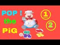 How to play Pop the pig family fun game ! Savar toys review