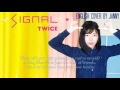 🗳 TWICE (트와이스) - SIGNAL (시그널) | English Cover by JANNY
