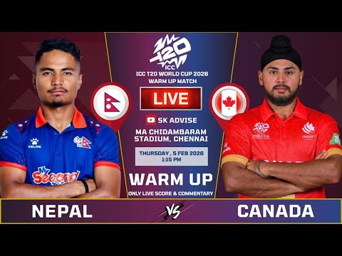 Nepal Vs Canada Practice Match  Live Score And Commentary | World Cup 2026 | Nepal Batting