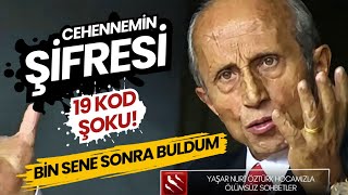 Cehennemin Şifresi | 19 Kod Şoku | Yaşar Nuri'nin Gizlenen Konuşması