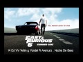 Fast & Furious 6: DJ V.V. Wisin y Yandel Ft ...