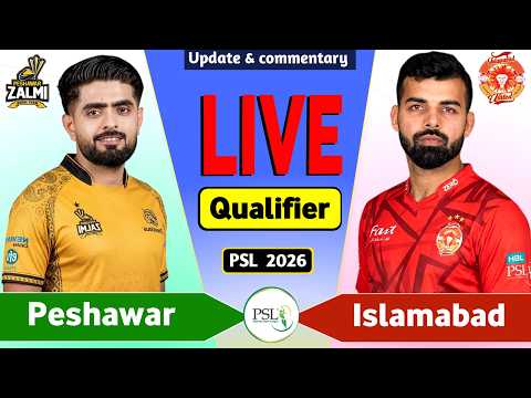 PSL Live: Peshawar vs Islamabad Qualifier T20 Live Match Today | PZ vs IU Live Score & Commentary
