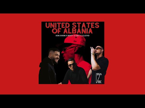 Noizy x Cllevio x Don Xhoni x Azet - United States of Albania (Remix)