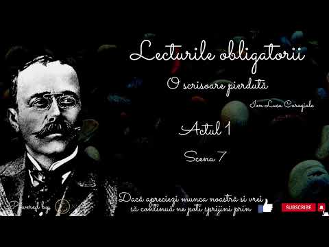 O scrisoare pierdută - Ion Luca Caragiale - Actul 1 - Scena 7 - BAC - Cartea lecturată
