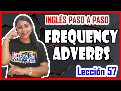 Lección 57:👩🏻‍🏫 Cómo usar ADVERBIOS DE FRECUENCIA en INGLÉS💥🚀