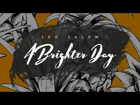 Leo Salom - A Brighter Day (Radio Edit)