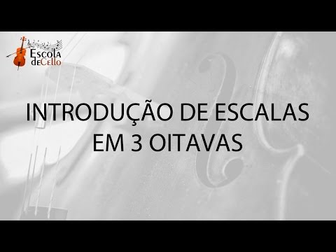 Introdução de Escalas em 3 Oitavas