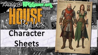 Character Sheets in RPG's | House Rules