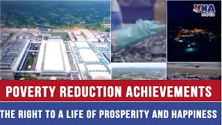 Poverty Reduction Achievements – The Right to a Life of Prosperity and Happiness - VNAMedia