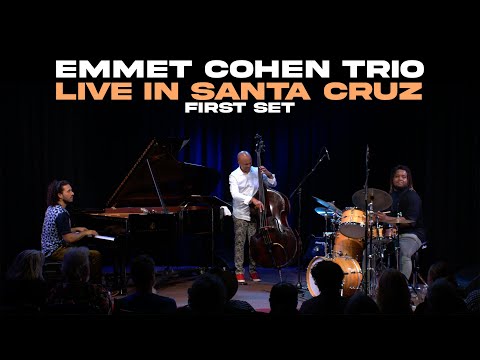 Emmet Cohen Trio | Live In Santa Cruz, CA - May 2024 (FIRST SET)