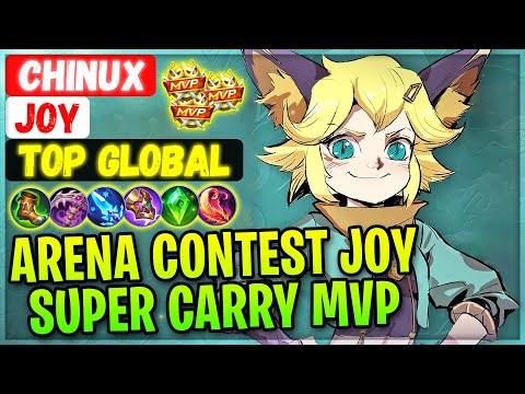 Arena Contest Joy Super Carry MVP [ Top Global Joy ] Chinux - Mobile Legends Gameplay And Build