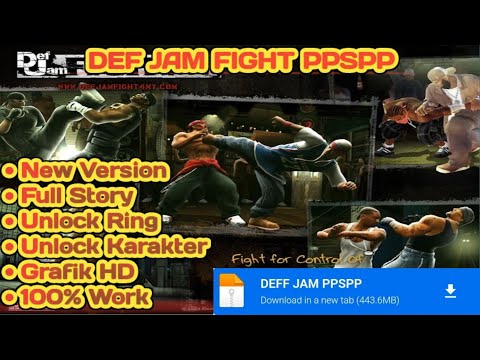 DOWNLOAD GAME PPSSPP DEF JAM FIGHT TERBARU 2025 + TUTORIAL PEMASANGAN
